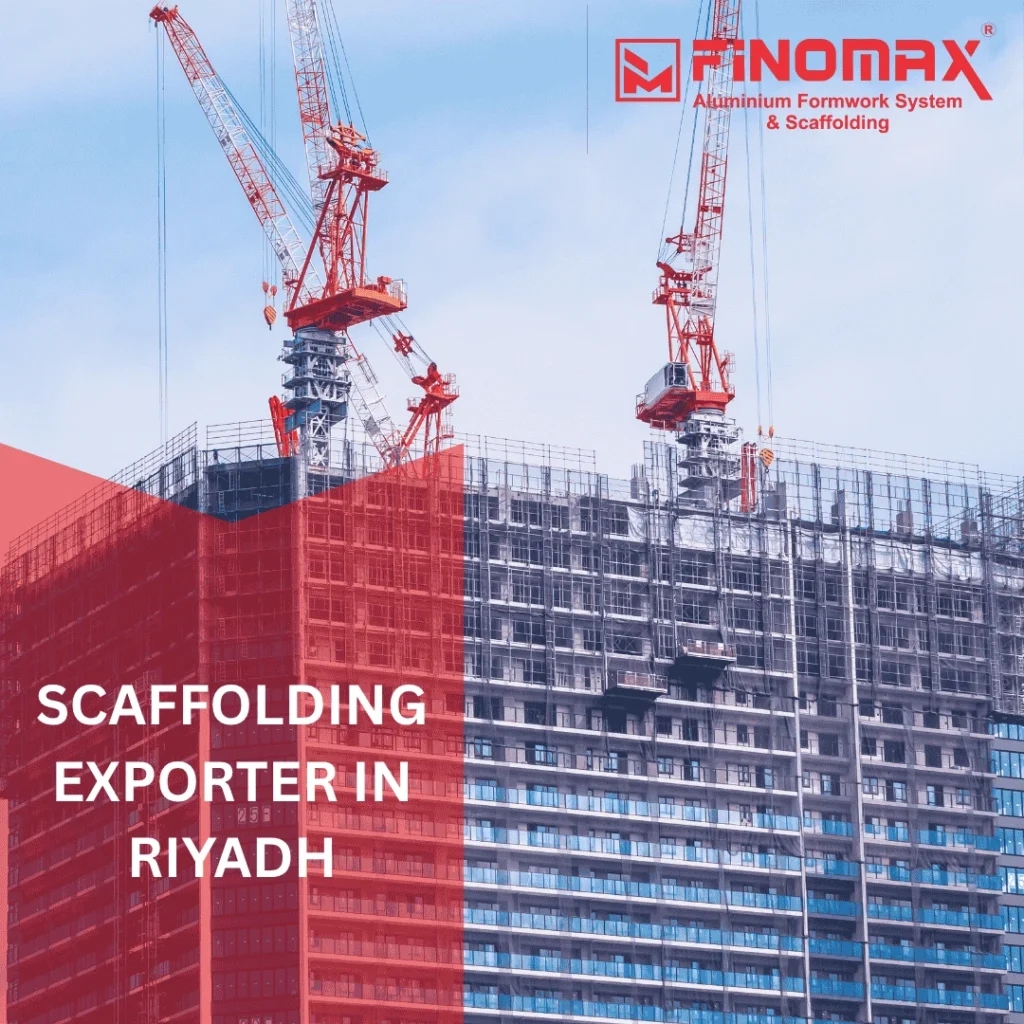 SCAFFOLDING EXPORTER IN RIYADH