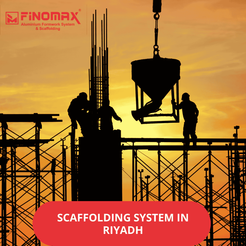 SCAFFOLDING SYSTEM IN RIYADH