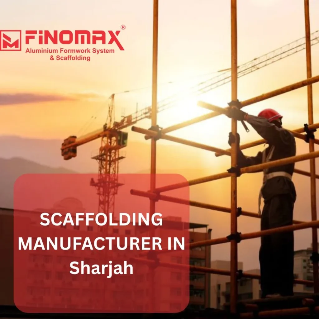 Finomax – leading scaffolding manufacturer in Sharjah offering durable and precision-engineered scaffolding systems